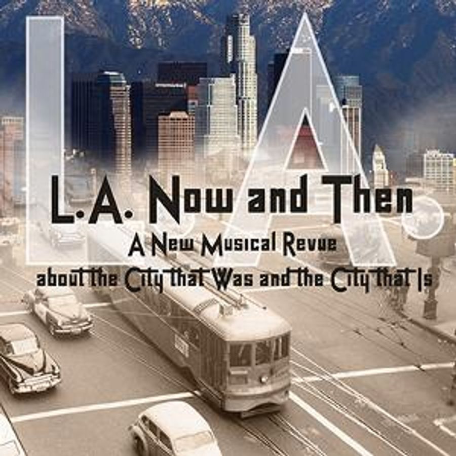 Group Rep Presents New Musical Revue L.A. NOW AND THEN Image