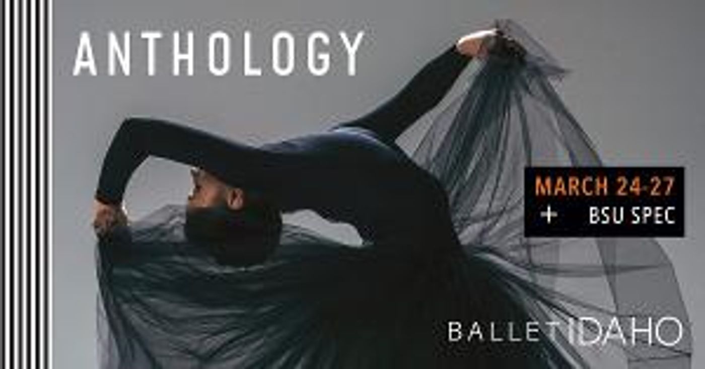Ballet Idaho Presents ANTHOLOGY  Image