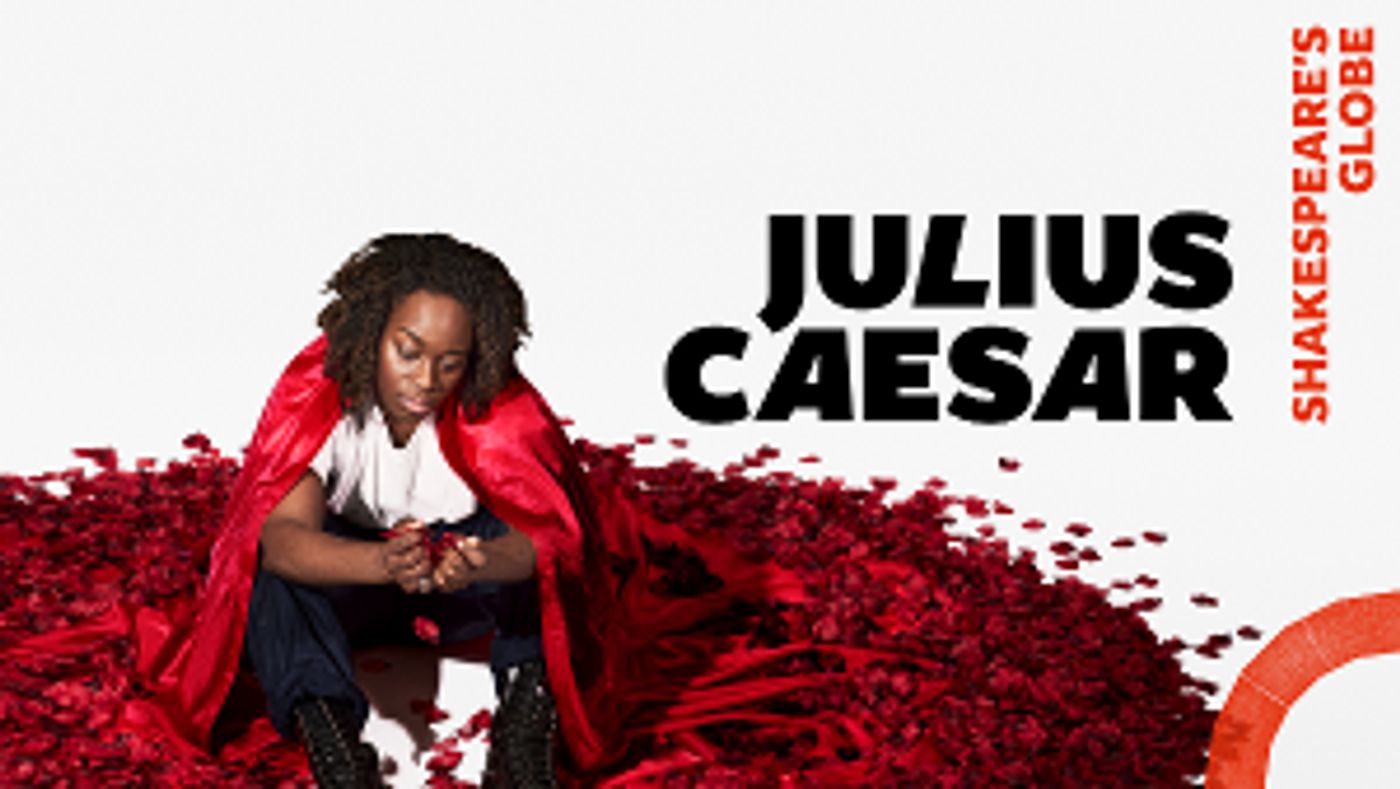 Shakespeare's Globe Announces Cast For JULIUS CAESAR  Image