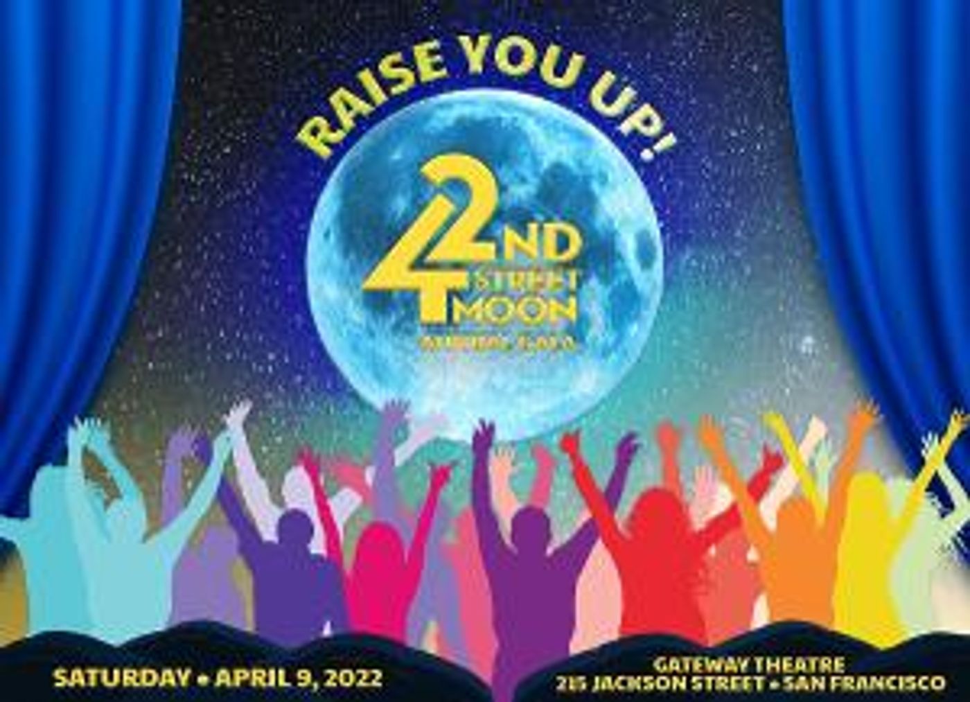 42nd Street Moon's 2022 Gala And Fundraiser RAISE YOU UP! Announced  Image