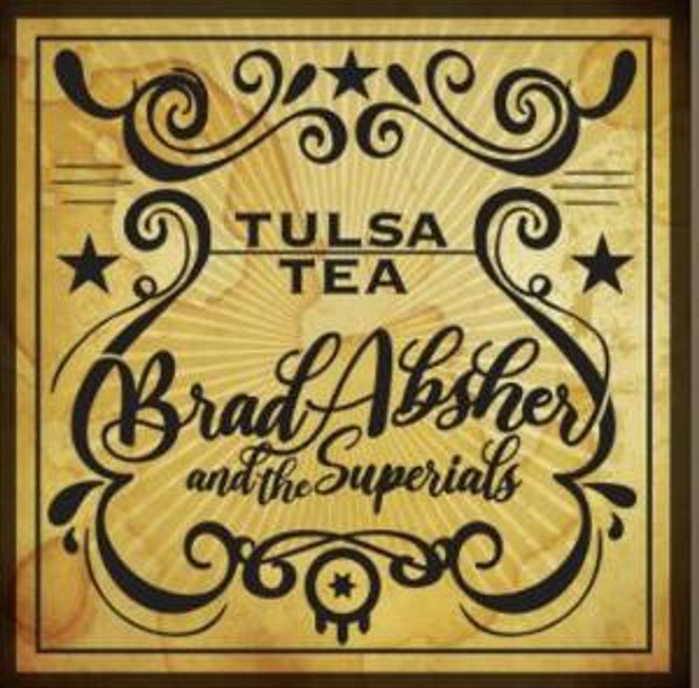 Roots Group Brad Absher and the Superials Serve Up a Potent Brew of Tulsa Tea, Coming June 10th On Horton Records  Image