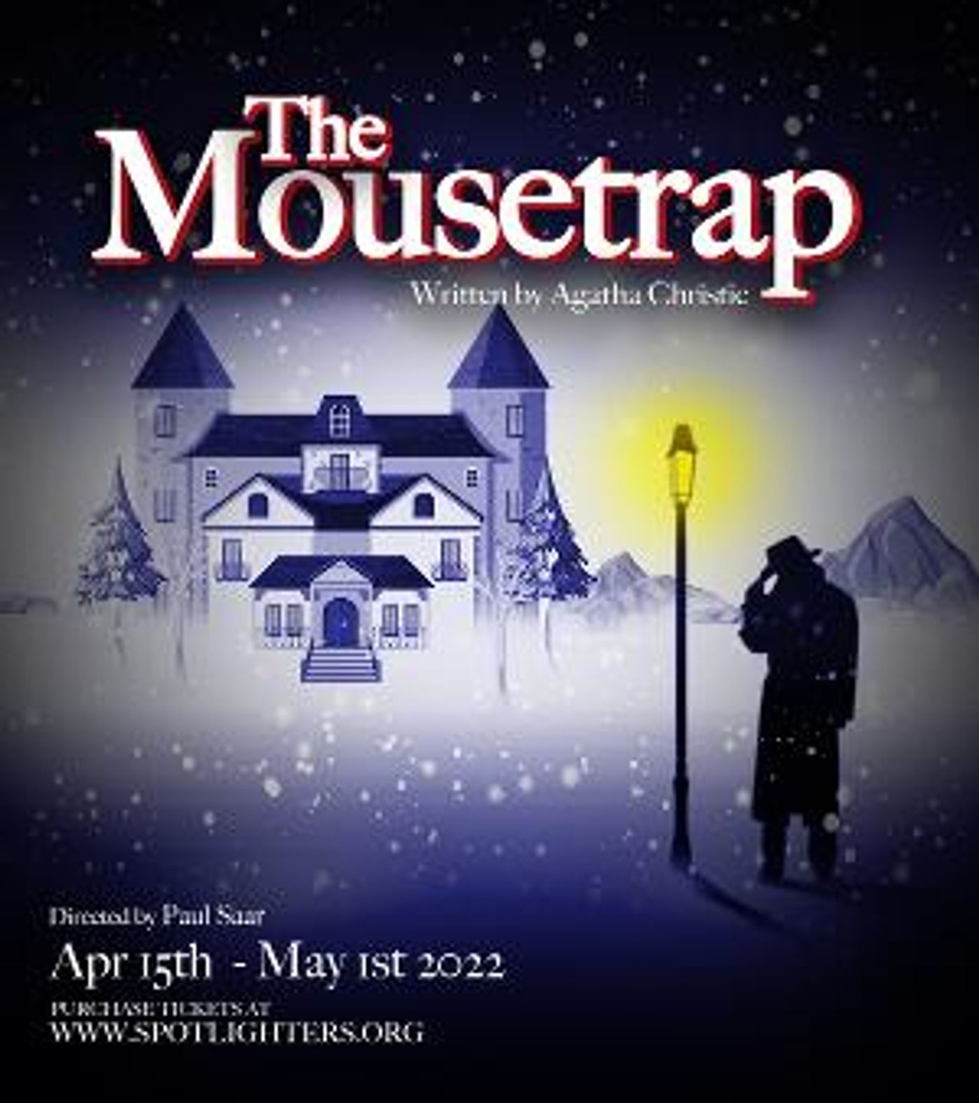 Spotlighters Presents Agatha Christie's THE MOUSETRAP  Image