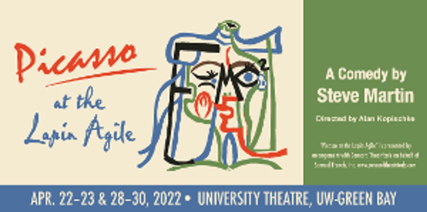 UW-Green Bay Theatre Announces PICASSO AT THE LAPIN AGILE  Image