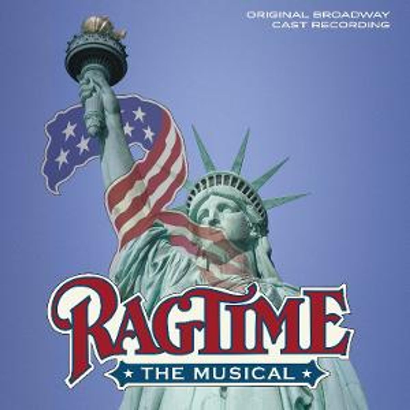 RAGTIME Original Broadway Cast Recording Limited Edition Vinyl Out Now  Image