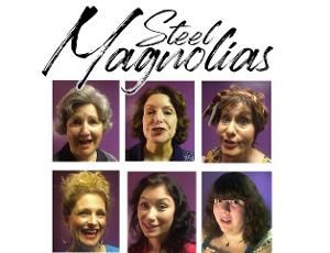 STEEL MAGNOLIAS Opens at the Belmont Theatre This Month  Image