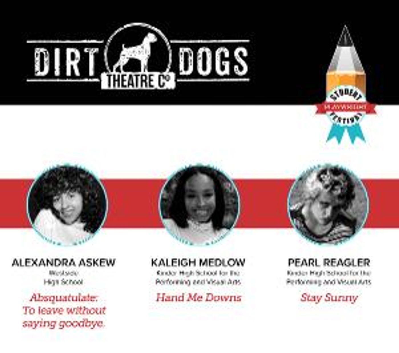 Dirt Dogs Theatre Co. Announces Selections For Student Playwright Festival  Image