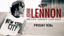 Scoop: Coming Up on a John Lennon-Themed Episode of 20/20 on ABC - Today, October 16,