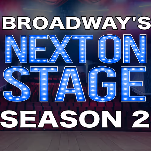 Nominations Now Open For BroadwayWorld's NEXT ON STAGE Season 2 Singing Competition