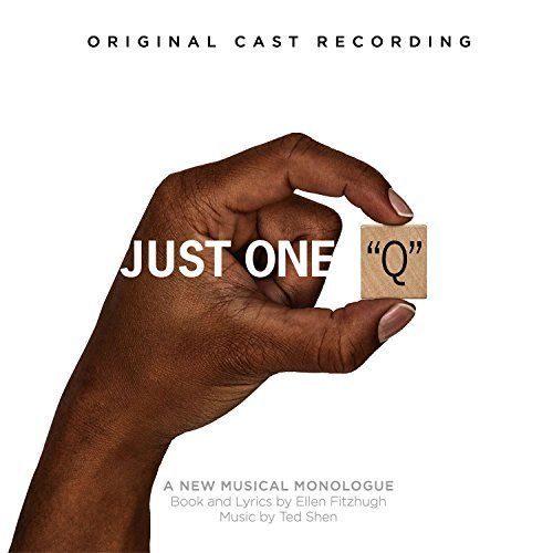 Just One "Q" (Original Cast Recording) Album Cover Art