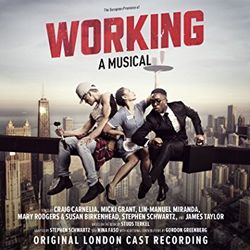 Working: A Musical Original London Cast Recording