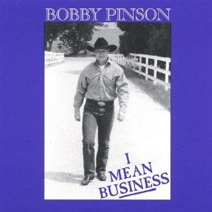 I Mean Business Album Cover Art - Bobby Pinson 