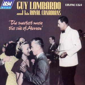 Sweetest Music This Side of Heaven Album Cover Art - Guy Lombardo