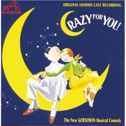 Crazy For You