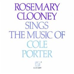 Rosemary Clooney Sings the Music of Cole Porter