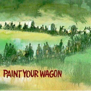 Paint Your Wagon Album Cover Art