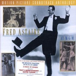 Fred Astaire At MGM