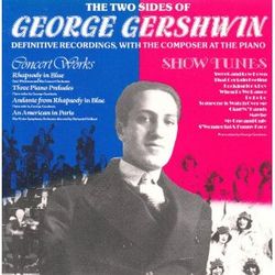 Two Sides of George Gershwin