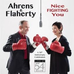 Nice Fighting You: A 30th Anniversary Celebration Live At 54 BELOW