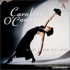 What I Did for Love Album Cover Art - Caroline O'Connor