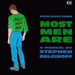 Highlights From Most Men Are