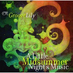 A LITTLE MIDSUMMER'S NIGHT MUSIC Album Cover Art - GrooveLily