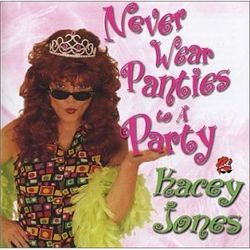 Never Wear Panties to a Party
