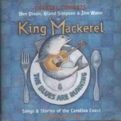 King Mackerel & The Blues Are Running