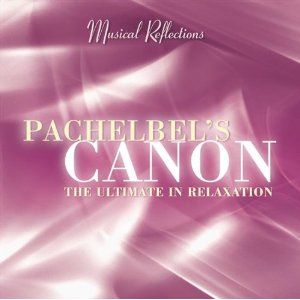 Pachelbel's Canon The Ultimate In Relaxation Album Cover Art