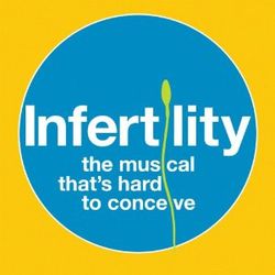 Infertility, the musical that's hard to conceive