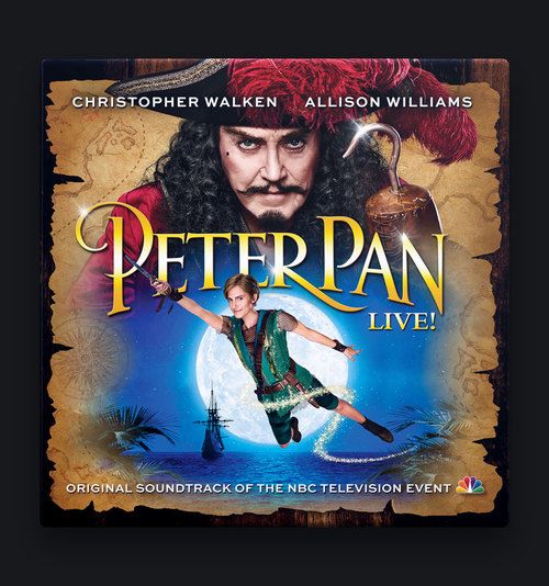 Peter Pan LIVE! - Original Soundtrack of the NBC Television Event