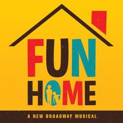 Fun Home (A New Broadway Musical) - Original Broadway Cast