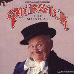 Pickwick, The Musical