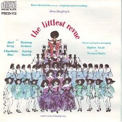 Ben Bagley's The Littlest Revue