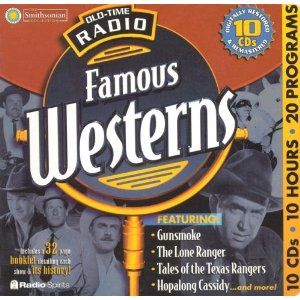 Old-Time Radio Famous Westerns with Booklet