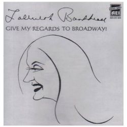 Give My Regards to Broadway