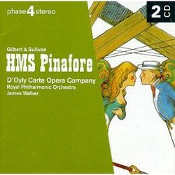 Phase 4 Stereo: Gilbert & Sullivan: HMS Pinafore