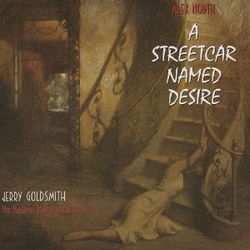 Alex North: A Streetcar Named Desire