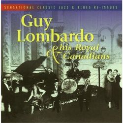 Guy Lombardo & His Royal Canadians