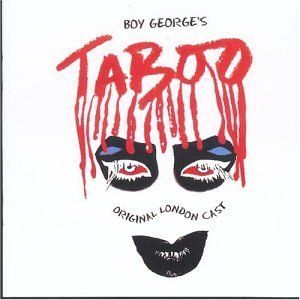 Boy George's Taboo  Album Cover Art - Original London Cast