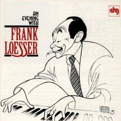 Evening With Frank Loesser
