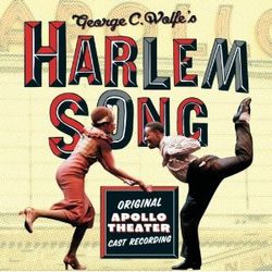 George C. Wolfe's Harlem Song
