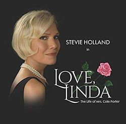 Love, Linda: The Life Of Mrs. Cole Porter (Original Cast Album)