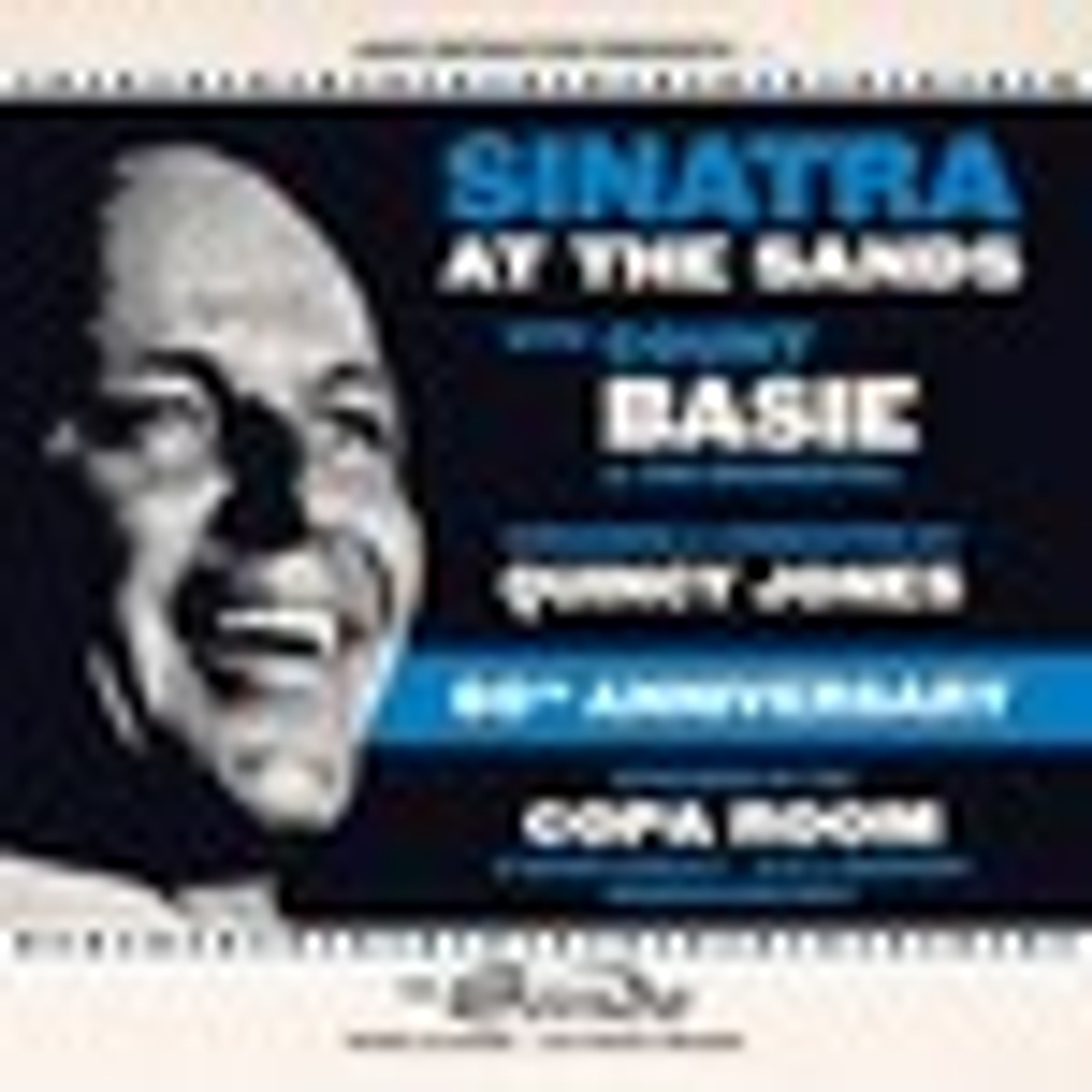 Frank Sinatra at the Sands - 60th Anniversary