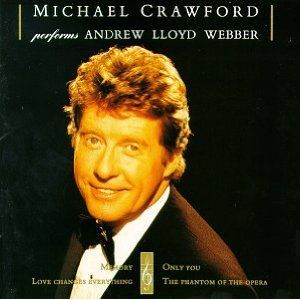Michael Crawford Performs Andrew Lloyd Webber Album Cover Art