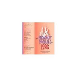 The Broadway Musicals of 1926