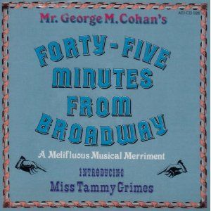 Forty-Five Minutes From Broadway