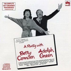 A Party With Betty Comden And Adolph Green