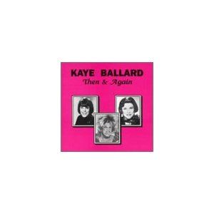 Then & Again Album Cover Art - Kaye Ballard