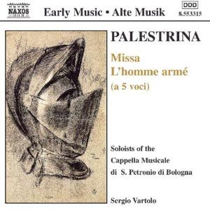 Palestrina: Missa L'homme armŽ