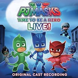 Time To Be a Hero! Original Cast Recording